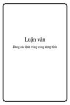 Luận văn dùng các lệnh trong trong dựng hình   luận văn, đồ án, đề tài tốt nghiệp