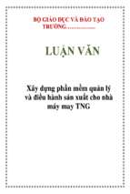 Luận văn xây dựng phần mềm quản lý và điều hành sản xuất cho nhà máy may tng   luận văn, đồ án, đề tài tốt nghiệp