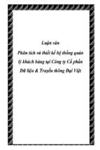 Phân tích và thiết kế hệ thống quản lý khách hàng tại công ty cổ phần dữ liệu và truyền thông đại việt   luận văn, đồ án, đề tài tốt nghiệp