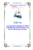 Luận văn ứng dụng phương pháp phân tích thiết kế hướng đối tượng vào bài toán quản lý mua bán máy tính ở công ty gia phạm   luận văn, đồ án, đề tài tốt nghiệp