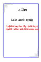 Luận văn luật kết hợp theo tiếp cận lý thuyết tập thô và khai phá dữ liệu song song   luận văn, đồ án, đề tài tốt nghiệp