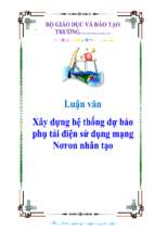 Luận văn xây dựng hệ thống dự báo phụ tải điện sử dụng mạng nơron nhân tạo   luận văn, đồ án, đề tài tốt nghiệp