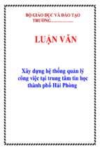 Luận văn xây dựng hệ thống quản lý công việc tại trung tâm tin học thành phố hải phòng   luận văn, đồ án, đề tài tốt nghiệp