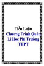 Tiểu luận chương trình quản lí học phí trường thpt   luận văn, đồ án, đề tài tốt nghiệp