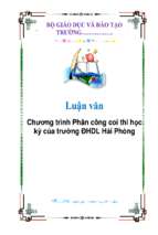 Luận văn chương trình phân công coi thi học kỳ của trường đại học dân lập hải phòng   luận văn, đồ án, đề tài tốt nghiệp