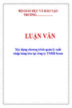 Luận văn xây dựng chương trình quản lý xuất nhập hàng hóa tại công ty tnhh scom   luận văn, đồ án, đề tài tốt nghiệp