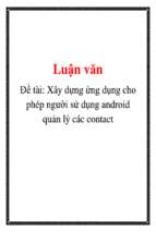 đề tài xây dựng ứng dụng cho phép người sử dụng android quản lý các contact   luận văn, đồ án, đề tài tốt nghiệp