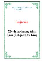 Luận văn xây dựng chương trình quản lý nhận và trả hàng   luận văn, đồ án, đề tài tốt nghiệp