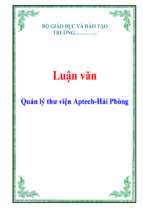 Luận văn quản lý thư viện aptech   hải phòng   luận văn, đồ án, đề tài tốt nghiệp