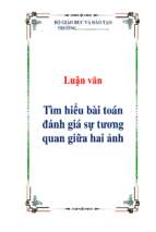 Luận văn tìm hiểu bài toán đánh giá sự tương quan giữa hai ảnh   luận văn, đồ án, đề tài tốt nghiệp