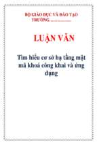 Luận văn tìm hiểu cơ sở hạ tầng mật mã khoá công khai và ứng dụng   luận văn, đồ án, đề tài tốt nghiệp