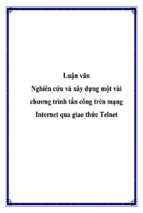 Luận văn nghiên cứu và xây dựng một vài chương trình tấn công trên mạng internet qua giao thức telnet   luận văn, đồ án, đề tài tốt nghiệp