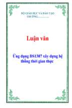 Luận văn ứng dụng ds1307 xây dựng hệ thống thời gian thực   luận văn, đồ án, đề tài tốt nghiệp