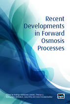 Recent developments in forward osmosis processes