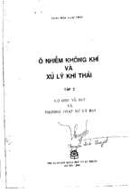 Ô NHIỄM KHÔNG KHÍ VÀ XỬ LÝ KHÍ THẢI TẬP 2 - GS.TS TRẦN NGỌC CHẤN