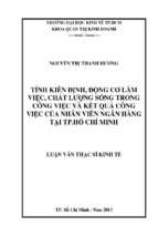 Tính kiên định, động cơ làm việc, chất lượng trong công việc và kết quả công việc của nhân viên ngân hàng tại tphcm