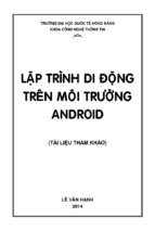 LẬP TRÌNH DI ĐỘNG TRÊN MÔI TRƯỜNG ANDROID