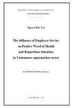 The influence of employee service on positive word of mouth and repurchase intention in vietnam supermarket sector