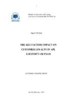 The key factors impact on customer loyalty in apl logistics vietnam  luận văn thạc sĩ
