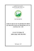 đánh giá một số yếu tố môi trường trong quy hoạch sử dụng đất thành phố lào cai giai đoạn 2011 2015