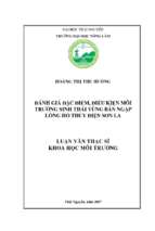 đánh giá đặc điểm, điều kiện môi trường sinh thái vùng bán ngập lòng hồ thủy điện sơn la