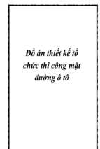 đồ án thiết kế tổ chức thi công mặt đường ô tô