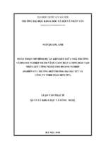 Hoàn thiện mô hình dự án liên kết giữa nhà trường và doanh nghiệp nhằm nâng cao chất lượng đào tạo nhân lực công nghệ cho doanh nghiệp (nghiên cứu trường hợp trường đại học fpt và công ty tnhh phần mềm fpt)