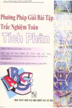 Ebook Phương pháp giải bài tập trắc nghiệm Toán 12 - Tích phân: Phần 1