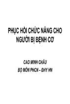 Bài giảng Phục hồi chức năng cho người bị bệnh cơ - Cao Minh Châu