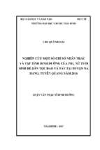 Nghiên cứu một số chỉ số nhân trắc và tập tính dinh dưỡng của phụ nữ tuoir sinh đẻ dân tộc dao và tày tại huyện na hang, tuyên quang năm 2016