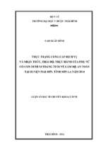 Thực trạng cung cấp dịch vụ và nhận thức, thái độ, thực hành của phụ nữ có con dưới 24 tháng tuổi về làm mẹ an toàn tại huyện mai sơn, tỉnh sơn la năm 2014.
