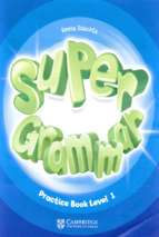 Super minds 1 grammar practice book