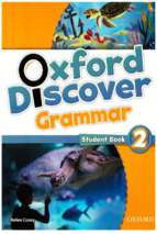 Oxford discover 2 grammar sb 98p