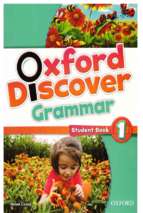 Oxford discover 1 grammar sb 98p