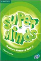 Super minds 2 teacher's resource book