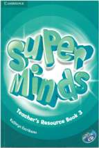 Super minds 3 teacher's resource book