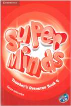 Super minds 4 teacher's resource book