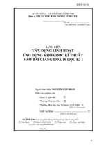 Skkn vận dụng linh hoạt ứng dụng khoa học kĩ thuật vào bài giảng hoá 10 học kì i 