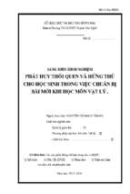 Skkn phát huy thói quen và hứng thú cho học sinh trong việc chuẩn bị bài mới khi học môn vật lý 