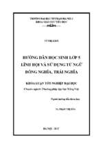 Hướng dẫn học sinh lớp 5 lĩnh hội và sử dụng từ ngữ đồng nghĩa, trái nghĩa (2017)