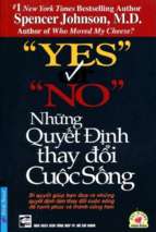 [www.downloadsach.com] yes or no nhung quyet dinh thay   spencer johnson