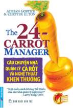 Cau chuyen nha quan ly ca rot va nghe thuat khen thuong   adrian gostick _ chester elton