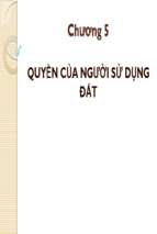 BÀI GIẢNG QUYỀN CỦA NGƯỜI SỬ DỤNG ĐẤT