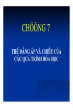 Chuong7 thế đắng áp và chiều của các quá trình hóa học