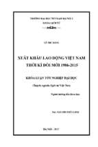 Xuất khẩu lao động việt nam thờ kì đổi mới 1986 2015 (2017)