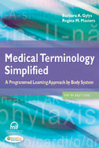 Medical terminology simplified   gylys, barbara, masters, regina 5e