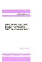 Ncrp report no 147  structural shielding design for medical x ray imaging facilities