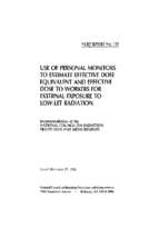 Ncrp report no 122  use of personal monitors to estimate effective dose equivalent and effective dose to workers for exte~1