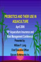 Probiotics and their use in