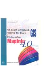 Tổ chức hệ thống thông tin địa lí gis phần mềm mapinfo 4.0.compressed